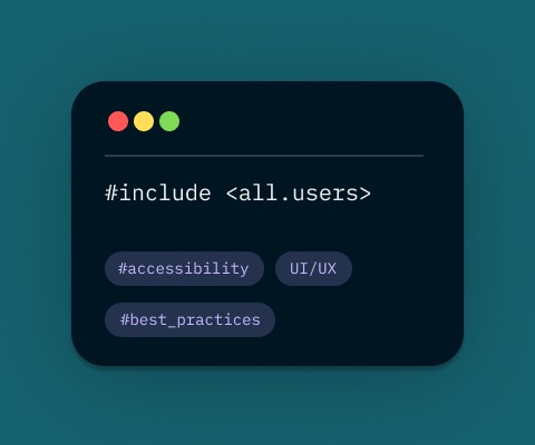 Include all users: how to make your designs more accessible